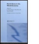 E. Kwan Choi, Eun Kwan (Iowa State University Choi, Eun Kwan Kim Choi, Eun Kwan Merrill Choi, Merrill Choi, CHOI EUN KWAN MERRILL YESOOK KIM... - North Korea in the World Economy