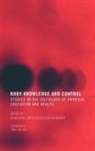 B Davies, J Evans, Jan Wright, Brian Davies, John Evans, Jan Wright... - Body Knowledge And Control
