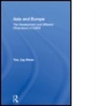Yeo Lay Hwee, Lay Hwee Yeo, Yeo Lay Hwee - Asia and Europe: The Development and Dif