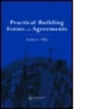 A. Pike, Andrew Pike, Andrew Pike Pike, Pike A., Pike Andrew - Practical Building Forms and Agreements