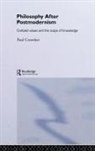 Paul Crowther, Paul (Alma Mater Europaea - Institutum S Crowther, Paul (Alma Mater Europaea - Institutum Studiorum Humanitatis) Crowther, Paul (National University of Ireland Crowther, Paul A. Crowther, Crowther Paul... - Philosophy After Postmodernism