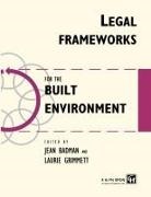 Jean Badman, Badman Jean, Laurie Grimmet, Grimmet Laurie, Jean Badman, Laurie Grimmet - Legal Frameworks for the Built Environment