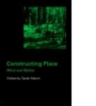 Sarah Menin, Menin Sarah, Sarah Menin, Menin Sarah - Constructing Place