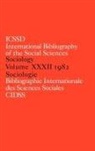 C. International, International Committe for Social Scienc, INTERNATIONAL COMMITTEE FOR SOCIAL, International Committee for Social Scien, International Committee for Social Science Informa, International Committee for Social Science Information and Documentation... - Ibss: Sociology: 1982 Vol 32