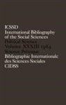C. International, International Committe for Social Scienc, INTERNATIONAL COMMITTEE FOR SOCIAL, International Committee for Social Scien, International Committee for Social Science Informa, International Committee for Social Science Information and Documentation... - Ibss: Political Science: 1984 Volume 33