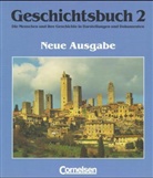 Geschichtsbuch Sekundarstufe 1. Neue Ausgabe - Bd.2: Das Mittelalter und die Frühe Neuzeit