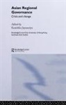 Kanishka Jayasuriya, Kanishka (Asia Research Centre Jayasuriya, JAYASURIYA KANISHKA - Asian Regional Governance