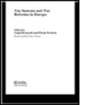 Luigi (Universita Degli Studi DI Pavia Bernardi, Luigi Profeta Bernardi, BERNARDI LUIGI PROFETA PAOLA, Luigi Bernardi, Bernardi Luigi, Paola Profeta... - Tax Systems and Tax Reforms in Europe