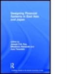 Joseph (Chinese University of Hong Kong Fan, Joseph Hanazaki Fan, Joseph P. H. Fan, Joseph Fan, Joseph (Chinese University of Hong Kong Fan, Joseph P. H. Fan... - Designing Financial Systems for East Asia and Japan
