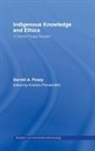 Darrell A Posey, Darrell A. Posey, Darrell Addison Posey, POSEY DARRELL A, Kristiana Plenderleith, Kristina Plenderleith - Indigenous Knowledge and Ethics