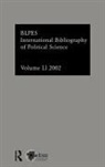 British Library, British Library of Political &amp; Economic, British Library of Political &amp;. Economic, BRITISH LIBRARY OF POLITICAL AND E, British Library of Political and Economic Science, Compiled By the British Library of Political and E... - Ibss: Political Science: 2002 Vol.51