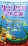 MaryJanice Davidson - Sleeping with the Fishes