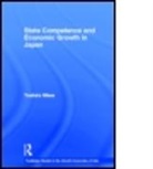 Yoshiro Miwa, Miwa Yoshiro - State Competence and Economic Growth in Japan
