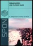 &amp;apos, K. D' Angremond, Kees Van Roode angremond, D&amp;apos, K. D'Angremond, Kees d'Angremond... - Breakwaters and Closure Dams