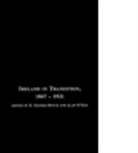 &amp;apos, D. George (University of Wales Boyce, D. George O&amp;apos Boyce, D. George O''''day Boyce, D.g. O''''day Boyce, BOYCE D G O DAY ALAN... - Ireland in Transition, 1867-1921