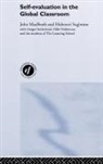 John (University of Cambridge Macbeath, John Sugimine Macbeath, MACBEATH JOHN SUGIMINE HIDINORI, John Macbeath, MacBeath John, Hidenori Sugimine... - Self-Evaluation in the Global Classroom