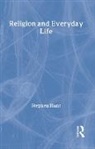 Stephen Hunt, Stephen (University of West England Hunt, Hunt Stephen - Religion and Everyday Life