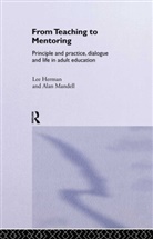 Lee Herman, Lee Mandell Herman, Herman Lee, HERMAN LEE MANDELL ALAN, Alan Mandell, Mandell Alan - From Teaching to Mentoring