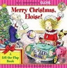 Marc Cheshire, Carolyn Bracken - Merry Christmas, Eloise!: Merry Christmas, Eloise!