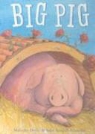 John Bendall-Brunello, Malachy Doyle, John Bendall-Brunello - Big Pig