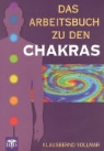Klausbernd Vollmar - Das Arbeitsbuch zu den Chakras