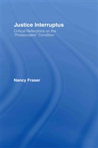 Nancy Fraser, Fraser Nancy - Justice Interruptus