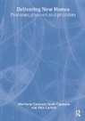 Matthew Carmona, Matthew Gallent Carmona, Professor Matthew Carmona, Professor Matthew Gallent Carmona, Sarah Carmona, Carmona Sarah... - Delivering New Homes
