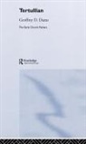 Collectif, Geoffrey D. Dunn - Tertullian