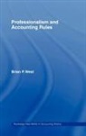 Brian P. West, WEST BRIAN P, West Brian P. - Professionalism and Accounting Rules