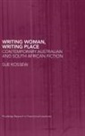 Sue Kossew, Kossew Sue, Sue Kossew - Writing Women, Writing Place