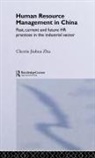 Cherrie Dowling Zhu, Cherrie Jiuhua Zhu, Cherrie Jiuhua Dowling Zhu, Jiu Zhu Cherrie, ZHU CHERRIE DOWLING P J - Human Resource Management in China