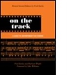 Fred Karlin, Fred Wright Karlin, Fred/ Wright Karlin, Karlin Fred, KARLIN FRED WRIGHT RAYBURN, Doug LeBow... - 0n Track - 2nd ed