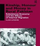 Alain Lefebvre, Lefebvre Alain - Kinship, Honour and Money in Rural Pakistan