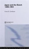 Grant K. Goodman, GOODMAN GRANT K, Goodman Grant K. - Japan and the Dutch 1600-1853
