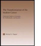 Nugent, Michael Nugent, Michael A. Nugent, Nugent Michael - Transformation of the Student Career