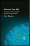 Henri Bergson, Henri Louis Bergson, Bergson Henri, Fiona Collins - Time and Free Will
