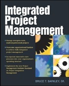 Barkley, B. Barkley, Bruce Barkley, Bruce T. Barkley - Integrated project management