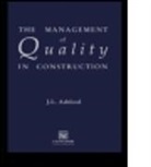 J. Ashford, J. L. Ashford, J.L. Ashford, John L. Ashford, ASHFORD J - Management of Quality in Construction