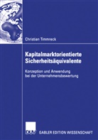 Christian Rimmreck, Christian Timmreck - Kapitalmarktorientierte Sicherheitsäquivalente