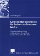 Ariane Bagusat - Kundenbindungsstrategien für Business-to-Customer Märkte