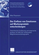 Hilke Plassmann - Der Einfluss von Emotionen auf Markenproduktentscheidungen