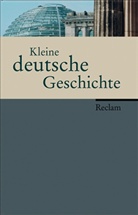 Ulf Dirlmeier - Kleine deutsche Geschichte