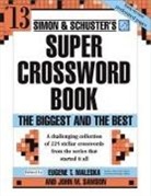 Eugene T. (EDT)/ Samson Maleska, Eugene T. Maleska, John M Samson, John M. Samson - Simon and Schuster's Super Crossword Puzzle Book