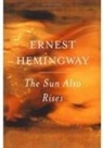 Ernest Hemingway - The Sun Also Rises