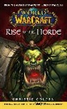 Christie Golden - Rise of the Horde