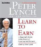 Peter Lynch, Lynch Peter, John Rothchild, Peter Lynch - Learn to Earn (Hörbuch)