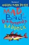Andrew Fusek, Fusek Peters, Andrew Fusek Peters, Mr Andrew Fusek Peters, Andrew Fusek Peters, Mr Andrew Fusek Peters - Mad, Bad and Dangerously Haddock