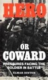 Elmar Dinter - Hero Or Coward
