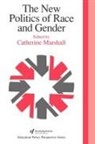 C. Marshall, Catherine Marshall, Marshall Catherine, Catherine Marshall - New Politics of Race and Gender