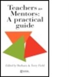 Field, Terry Field, Field Terry, Barbara, Barbara Field, Field Barbara - Teachers As Mentors
